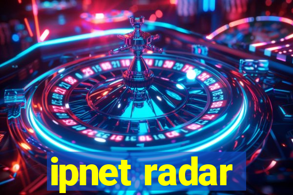 ipnet radar